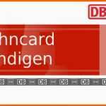 Beeindruckend Bahncard Kündigen Per Mustervorlage so Einfach Geht S