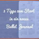 Einzigartig Neues Bullet Journal 3 Tipps Für Den Optimalen Wechsel