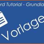 Hervorragend Tutorial Word 2016 Vorlagen Erstellen Benutzten