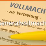 Unvergleichlich Generalvollmacht Muster Musterix